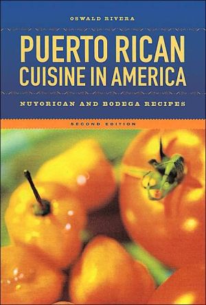 Puerto Rican Cuisine in America: Nuyorican and Bodega Recipes