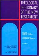 Theological Dictionary of the New Testament, Vol. 5
