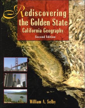 Rediscovering the Golden State: California Geography