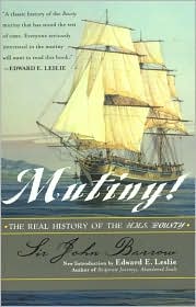 Mutiny!: The Real History of the H.M.S. Bounty