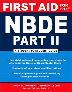 First Aid for the NBDE Part II, Vol. 2