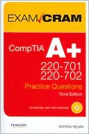 CompTIA A+ 220-701 and 220-702 Practice Questions Exam Cram (Exam Cram Series)