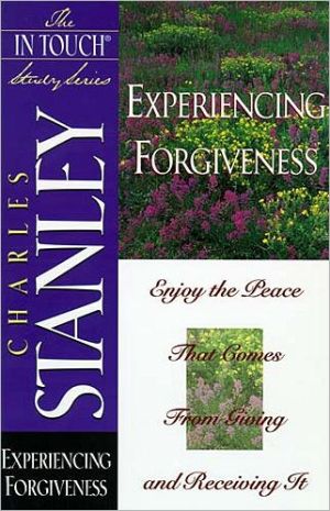 The In Touch Study Series: Experiencing Forgiveness