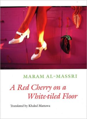 A Red Cherry on a White-tiled Floor: Selected Poems