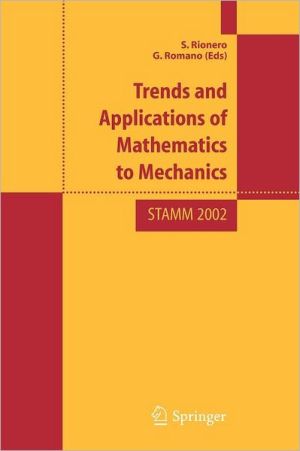 Trend and Applications of Mathematics to Mechanics: STAMM 2002