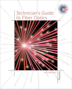 Technician's Guide to Fiber Optics, 4E