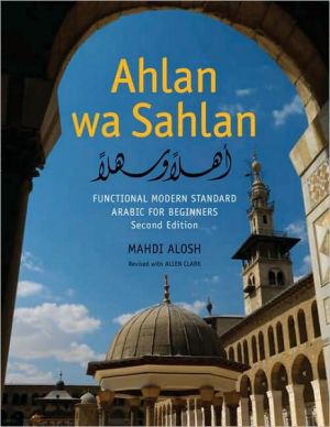 Ahlan wa Sahlan: Functional Modern Standard Arabic for Beginners, 2E