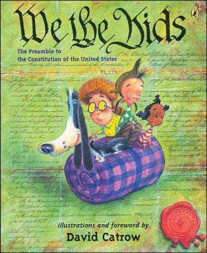 We the Kids: A Preamble to The Constitution of The United States