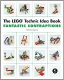 The LEGO Technic Idea Book: Fantastic Contraptions, Vol. 3