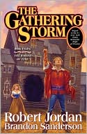 The Gathering Storm (Wheel of Time Series #12)