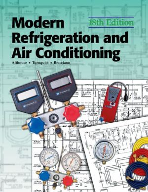 Modern Refrigeration and Air Conditioning, 2004 Edition