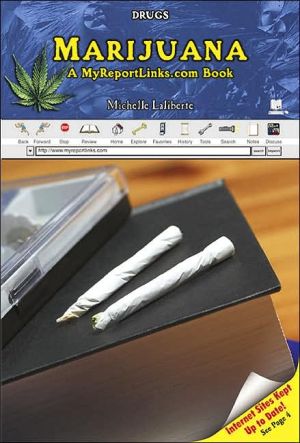 Marijuana: A MyReportLinks. com Book