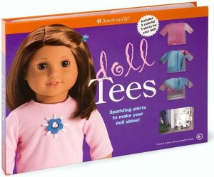 Doll Tees (American Girl Do-It-Yourself Series)