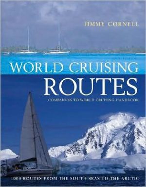 World Cruising Routes: Sixth Edition