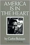 America Is in the Heart: A Personal History