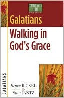 Galatians: Walking in God's Grace