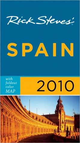 Rick Steves' Spain 2010 with map