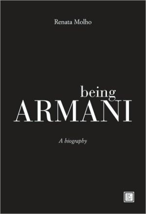 Being Armani: An Autobiography