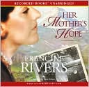 Her Mother's Hope (Marta's Legacy Series #1)