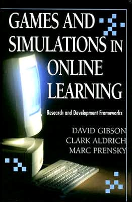 Games and Simulations in Online Learning: Research and Development Frameworks