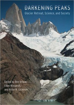 Darkening Peaks: Glacier Retreat, Science, and Society