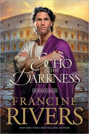 An Echo in the Darkness (Mark of the Lion Series #2)