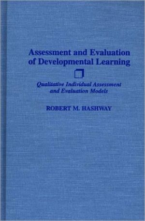 Assessment And Evaluation Of Developmental Learning