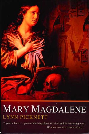 Mary Magdalene: Christianity's Hidden Goddess