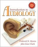 Introduction to Audiology [With CDROM]