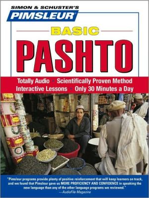 Pashto, Basic: Learn to Speak and Understand Pashto with Pimsleur Language Programs