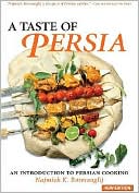 Taste of Persia: An Introduction to Persian Cooking