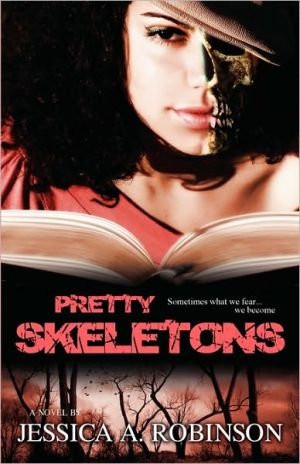 Pretty Skeletons (Peace In The Storm Publishing Presents)