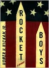 Rocket Boys: A Memoir (aka October Sky)