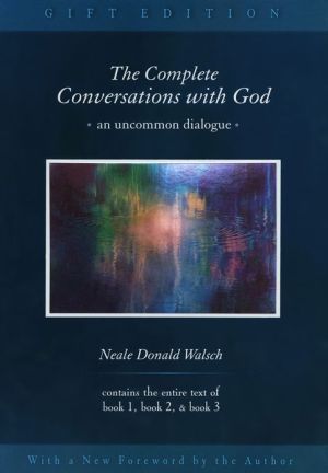 Complete Conversations with God, Volumes 1-3