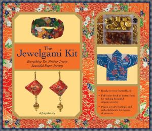 The Jewelgami Kit: Everything You Need to Create Beautiful Paper Jewerly