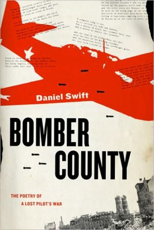 Bomber County: The Poetry of a Lost Pilot's War