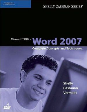 Microsoft Office Word 2007: Complete Concepts and Techniques