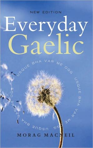 Everyday Gaelic: Morag MacNeill