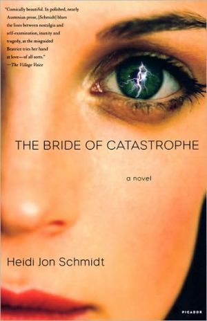 The Bride of Catastrophe