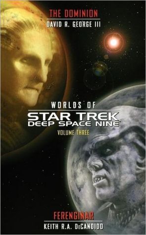 Worlds of Star Trek Deep Space Nine, Volume Three: The Dominion and Ferenginar