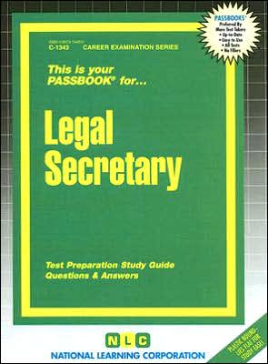 Legal Secretary: Test Preparation Study Guide, Questions and Answers