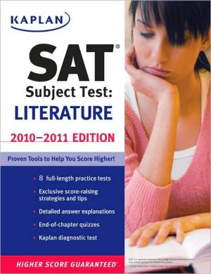 Kaplan SAT Subject Test Literature 2010-2011 Edition