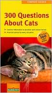 300 Questions about Cats (Compass Guides Series)