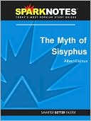 The Myth of Sisyphus (SparkNotes Philosophy Guide)