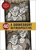 40: A Doonesbury Retrospective, Exclusive Signed Edition
