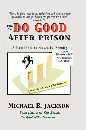 How To Do Good After Prison