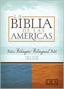 La Biblia de las Americas: Biblia Bilingue (New American Standard Bible: Bilingual Bible)