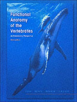 Functional Anatomy of the Vertebrates: An Evolutionary Perspective