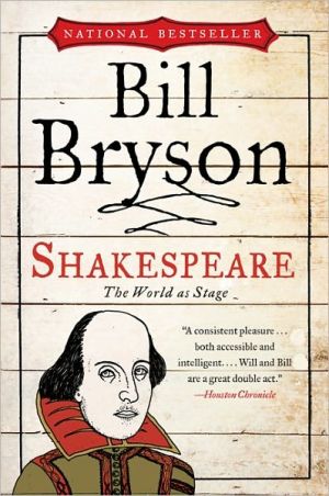 Shakespeare: The World as Stage (Eminent Lives Series)
