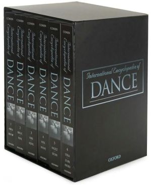 International Encyclopedia of Dance (6 Volume Set)